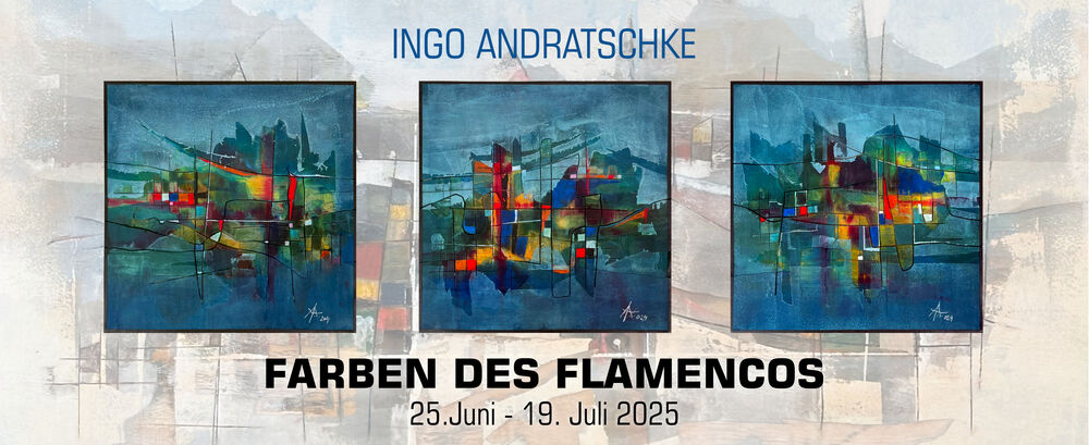 Ausstellung Ingo Andratschke…